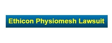 Ethicon Physiomesh Lawsuits